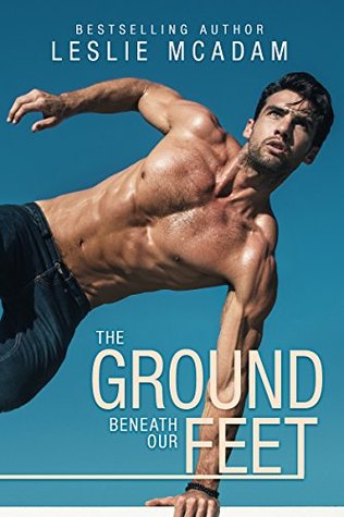 The Ground Beneath Our Feet (Giving You... #4)