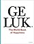 Geluk. The World Book of Happiness (Dutch Edition)