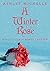 A Winter Rose by Ashley Michelle