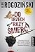 Do trzech razy śmierć (Róża Krull na tropie, #1)