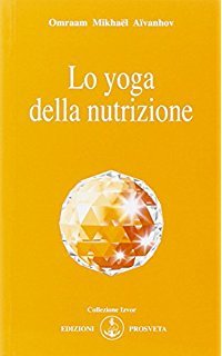 Lo yoga della nutrizione