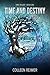 Time And Destiny: Time Trilogy - Book One