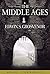 The Middle Ages by Edwin S. Grosvenor