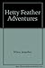 Hetty Feather Adventures