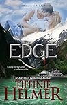 Edge by Tiffinie Helmer