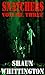 Snatchers: Volume Three (Th...