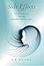 Side Effects: A Journey Thr...