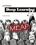 Grokking Deep Learning
