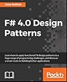 F# 4.0 Design Patterns F# 4.0 Design Patterns