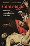 Caravaggio: Een l...
