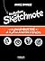 Initiation au sketchnote: Le guide illustré de la prise de notes visuelles (EYROLLES) (French Edition)