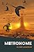 Metronome by Oliver K. Langmead