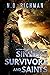 Sinners, Survivors and Saints (Boulton Quest #2) by N.D. Richman