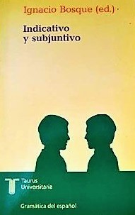 Indicativo y subjuntivo (Paperback)