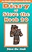 Diary of Steve the Noob 20 ...