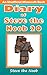 Diary of Steve the Noob 20 (An Unofficial Minecraft Book) by Steve the Noob