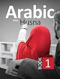 Arabic With Husna - Book 1