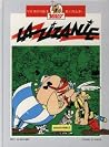 La zizanie / Astérix chez les Helvètes (Astérix, #15,16) La zizanie / Astérix chez les Helvètes (Astérix, #15,16)