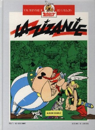 La zizanie / Astérix chez les Helvètes (Astérix, #15,16)