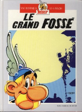 Le grand fossé / L'odyssée d'Astérix (Astérix, #25,26)