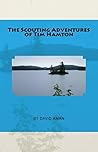 The Scouting Adventures of Tim Hamton The Scouting Adventures of Tim Hamton