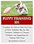 Puppy Training 101 by Kimberly Mays