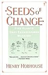 Seeds of Change: ...