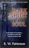 Dark Night of the Soul: A sacrifice to end a life; A rescue to save a soul. (Heart and Soul Book 3)