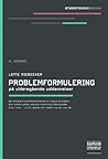Problemformulering på videregående uddannelser (Studieteknikserien) - på videregående uddannelser