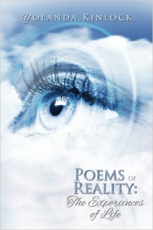 Poems of Reality: The Experiences of Life
