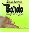 Bardo nuotykiai i...