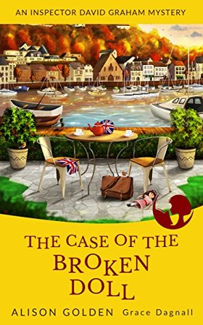 The Case of the Broken Doll (Inspector David Graham #4)