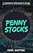 Penny Stocks : A Complete B...