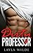 Dirty Professor (A Romance Novella)