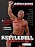 Kettlebell - La musculation...