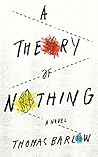 A Theory of Nothing