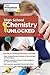 High School Chemistry Unlocked: Your Key to Understanding and Mastering Complex Chemistry Concepts (High School Subject Review)