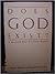 Does God Exist?: A Believer...