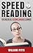 SPEED READING FOR ENGLISH AS A SECOND LANGUAGE LEARNERS: LEARN ENGLISH AND LEARN TO READ ENGLISH FASTER (LEARN ENGLISH FOR LIFE Book 7)