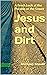 Jesus and Dirt: A Fresh Loo...