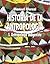 Historia de la antropología: Antropología indigenista (Spanish Edition)