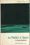 The Poetics of Space