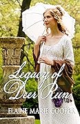 The Legacy of Deer Run