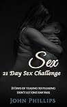 SEX: 21 Day Sex C...