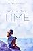 Worth the Time (Waltham Academy Book 2)