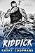 Riddick (The Saints, #1)