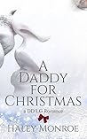 Book cover for A Daddy For Christmas: A DD/LG Romance