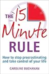 The 15 Minute Rul...