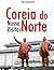 Nossa viagem para a Coréia do Norte by Viajo Logo Existo