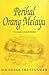 Perihal Orang Melayu by Frank Athelstane Swettenham
